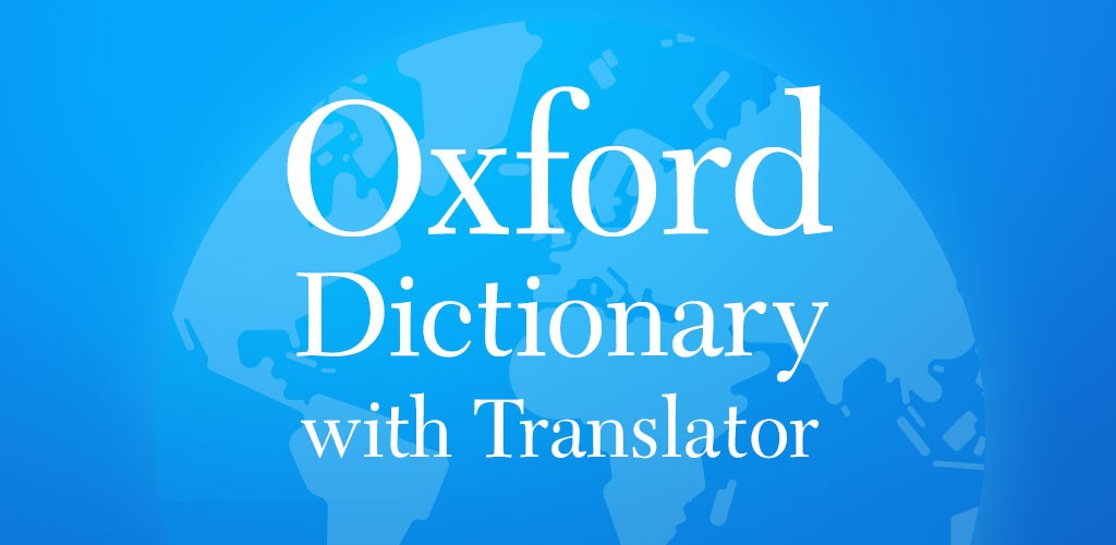 دانلود Оxford Dictionary with Translator Premium 4.2.295 دیکشنری و مترجم آکسفورد اندروید دانلود Оxford Dictionary with Translator Premium 4.2.295 دیکشنری و مترجم آکسفورد اندروید